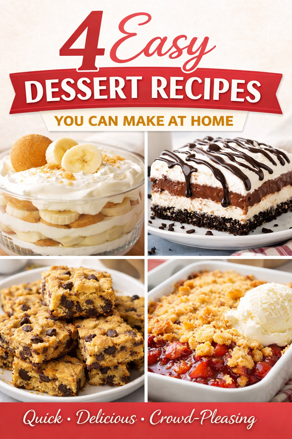 Easy Dessert Recipes You Can Make at Home (Simple &&nbsp;Crowd-Pleasing)